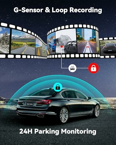 Car with G-Sensor, Loop Recording, and 24H Parking Monitoring features.