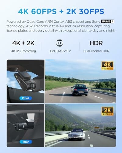 Dual dashcam with 4K and 2K recording, HDR, and Starvis 2 technology.