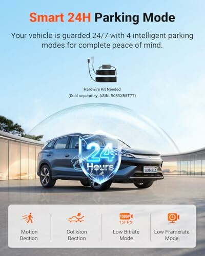Smart 24H parking mode with vehicle under protection bubble.